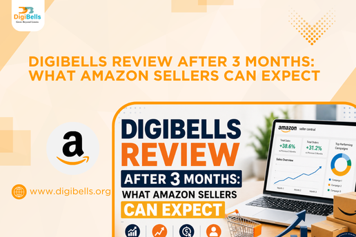 Digibells Review After 3 Months: What Amazon Sellers Can Expect